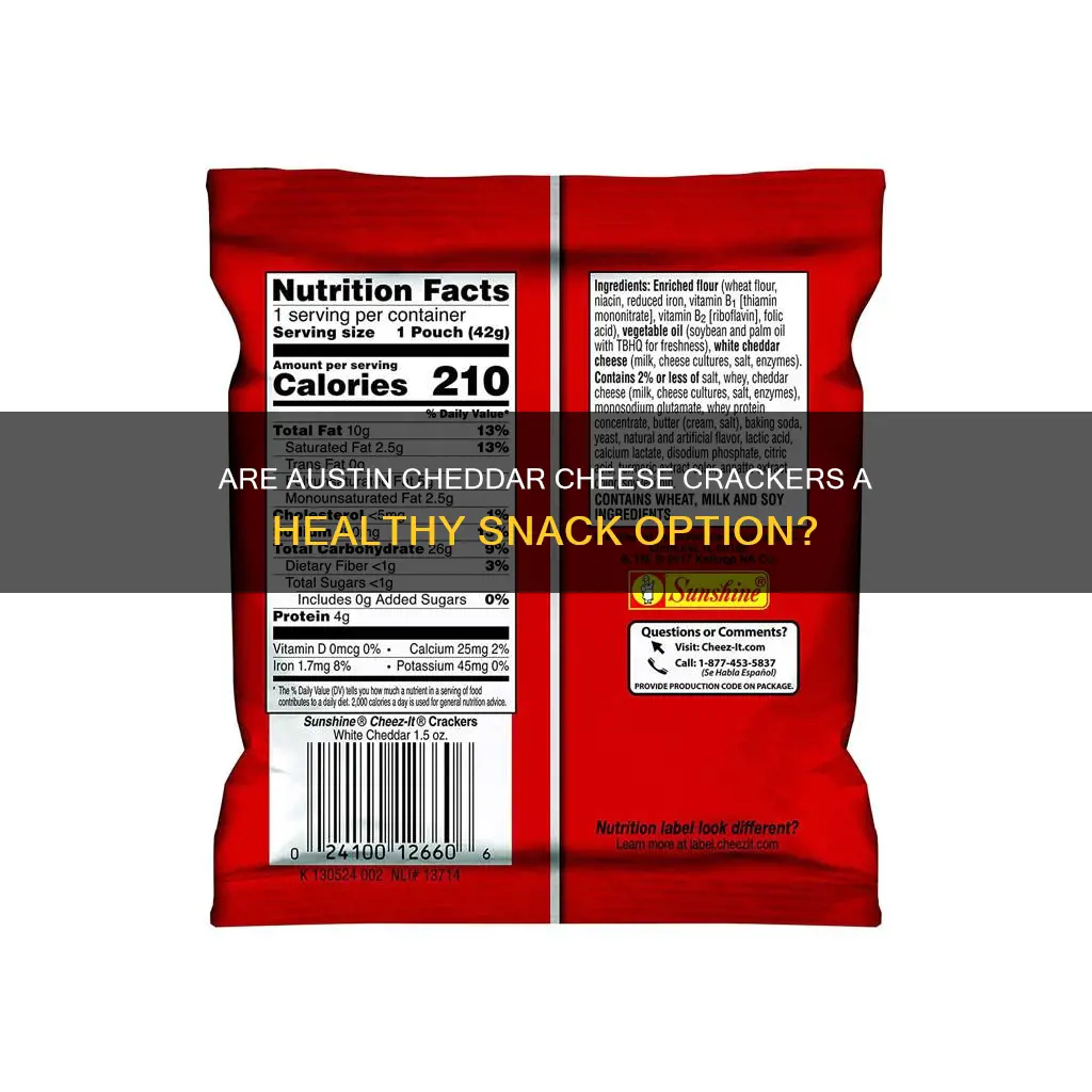 are austin cheddar cheese crackers healthy