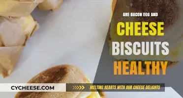 Bacon, Egg, and Cheese Biscuits: Healthy or Not?