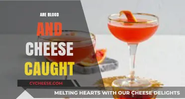 Are Blood and Cheese Caught? Unraveling the Mystery and Facts