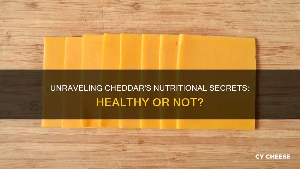 are cheddar cheese slices healthy