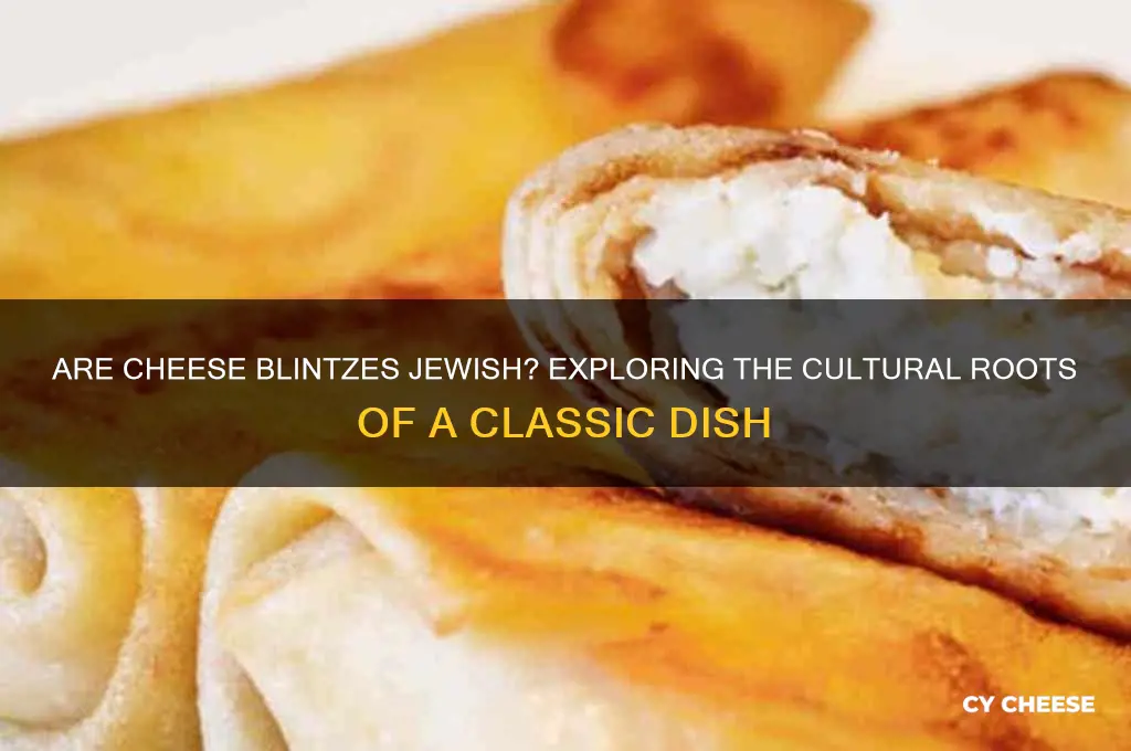 are cheese blintzes jewish