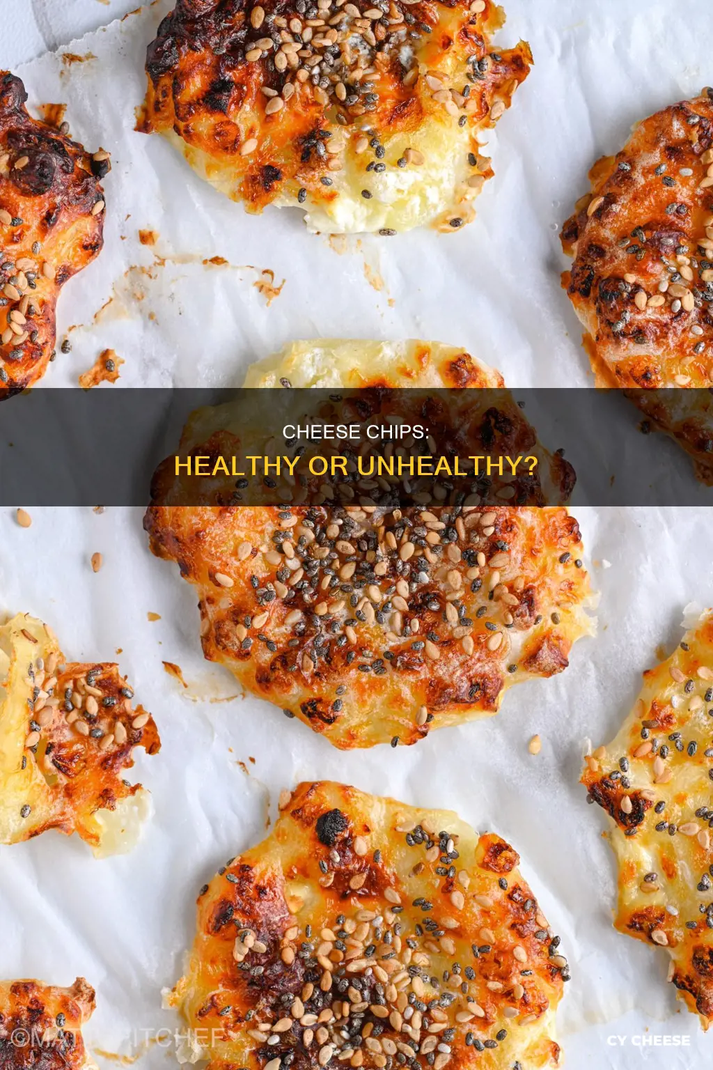 are cheese chips healthy