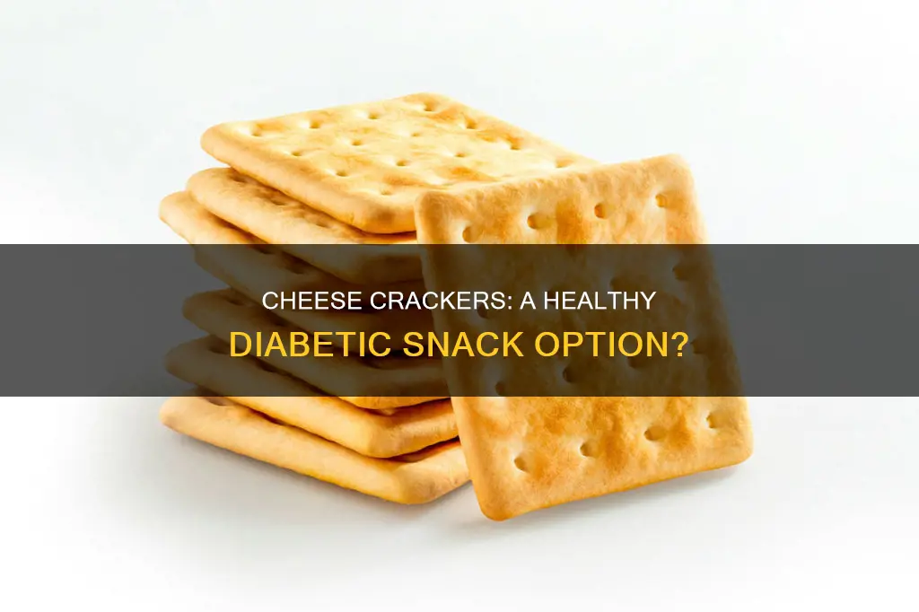are cheese crackers bad for diabetics