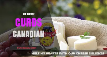 Are Cheese Curds Canadian? Unraveling the Dairy Delight's Origins