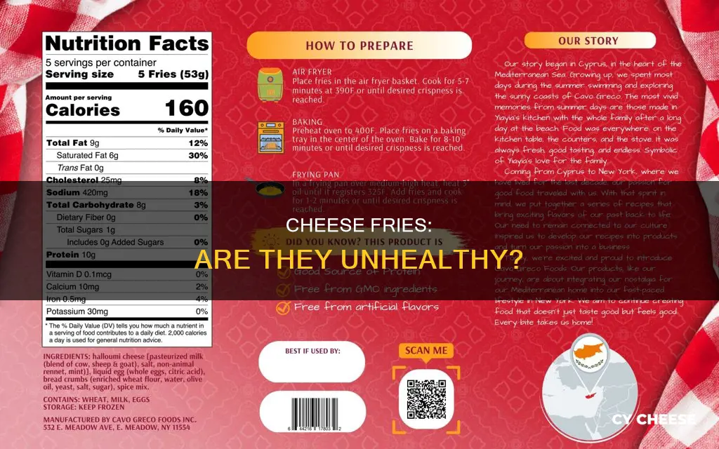 are cheese fries bad for you