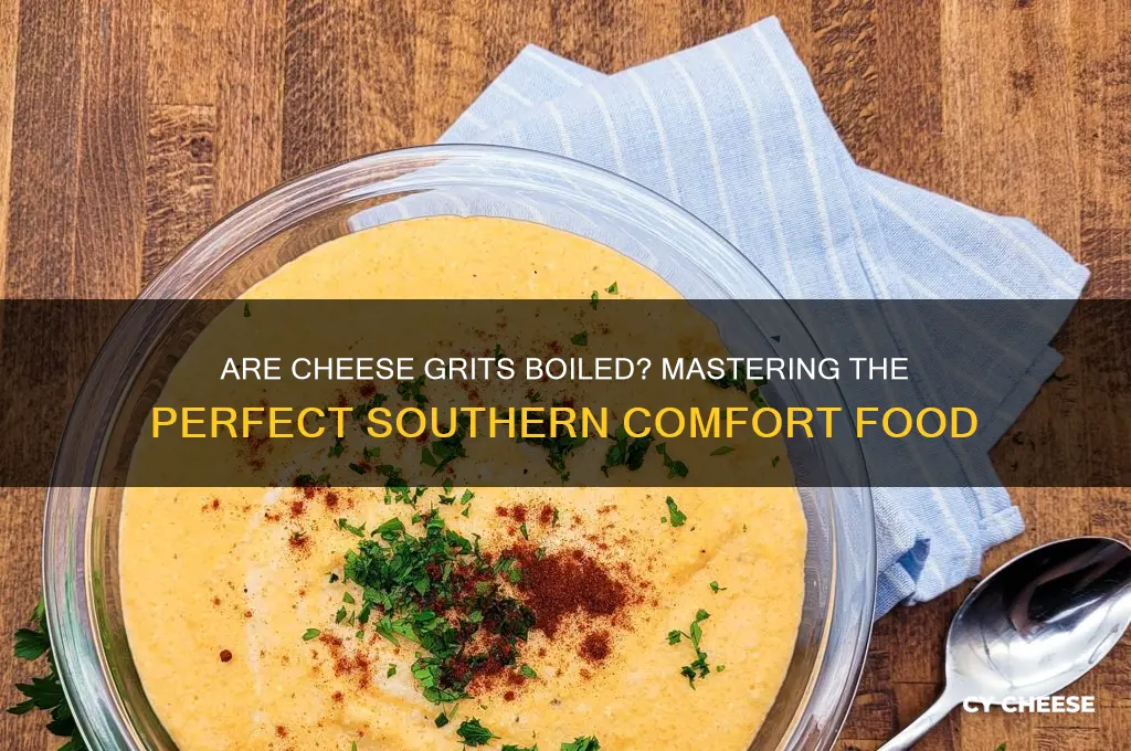 are cheese grits boiled