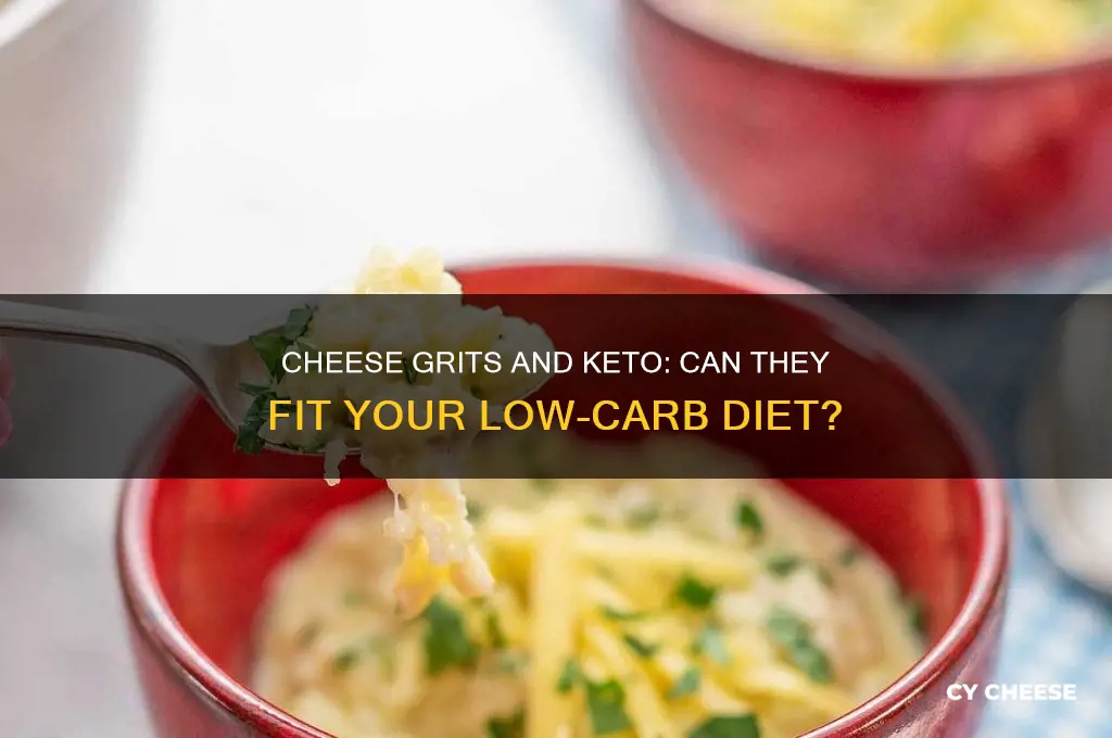 are cheese grits keto friendly