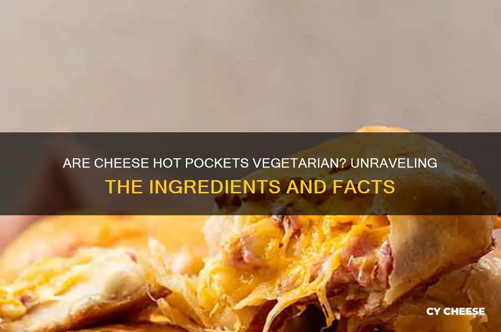 are cheese hot pockets vegetarian