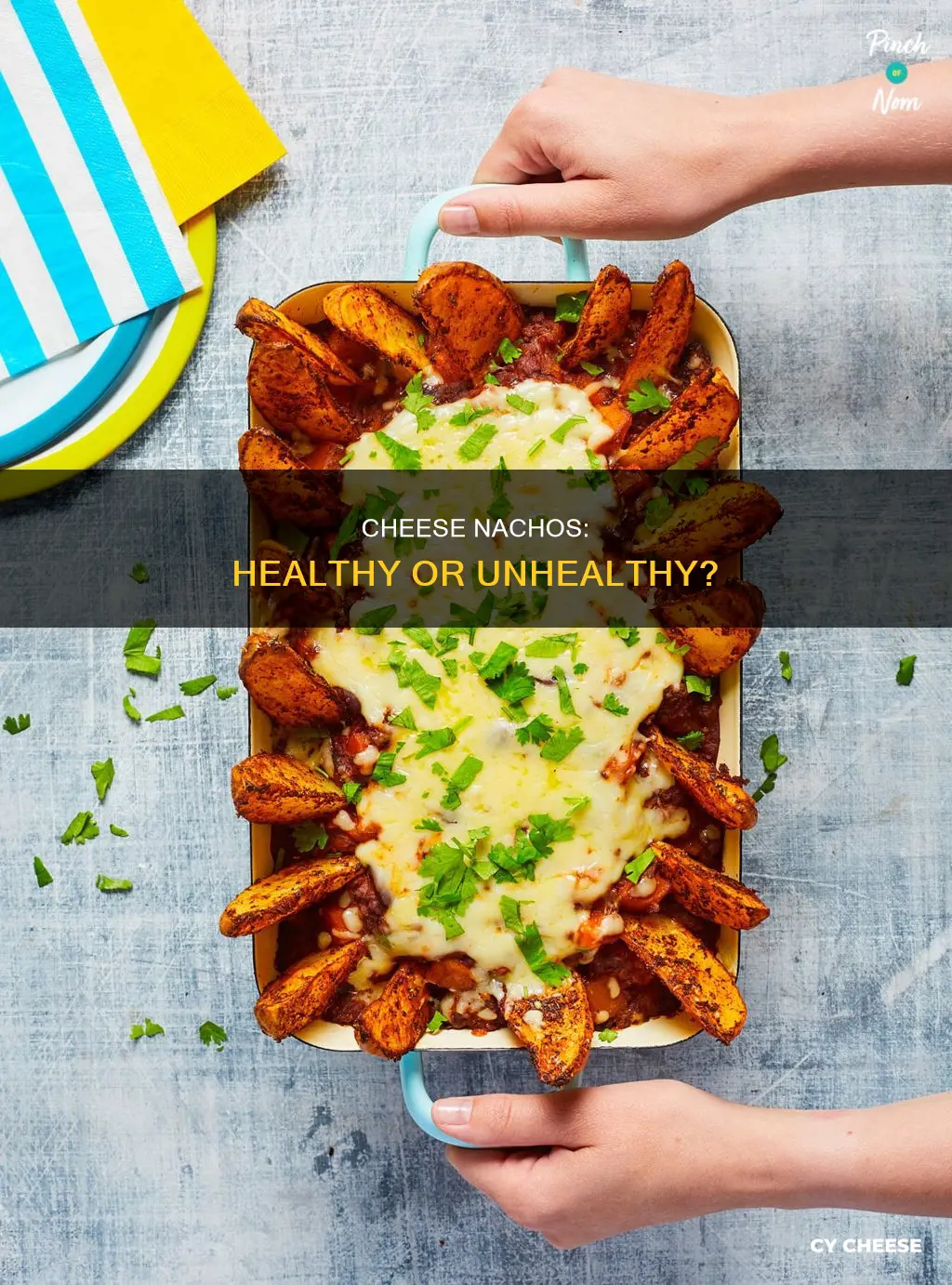 are cheese nachos healthy
