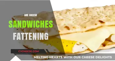 Are Cheese Sandwiches Fattening? Uncovering the Truth Behind This Classic Snack