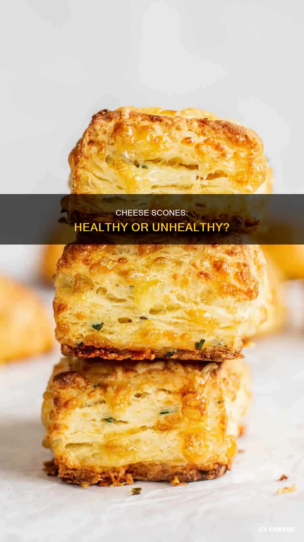 are cheese scones bad for you