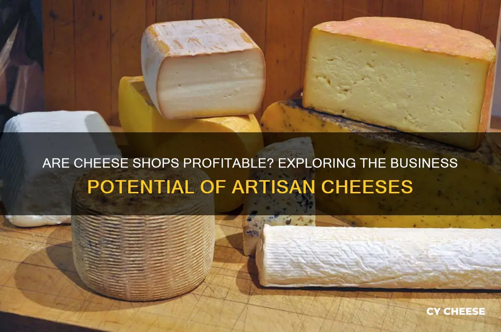are cheese shops profitable