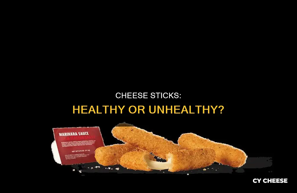 are cheese sticks bad for you