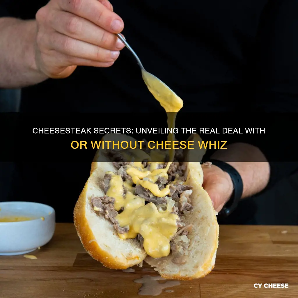 are cheesesteaks made with cheese whiz