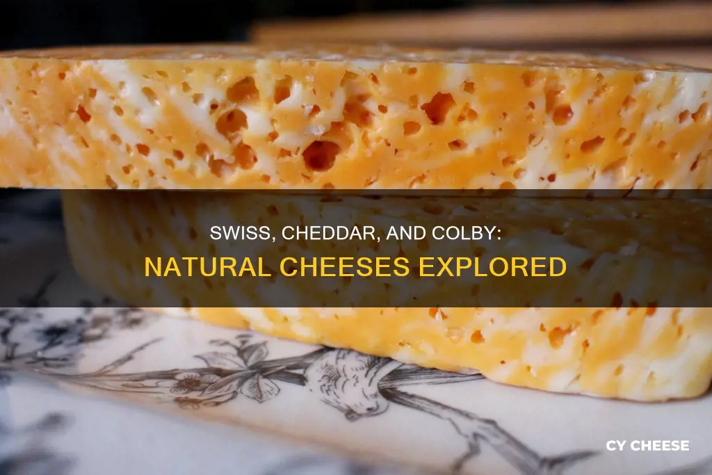 are colby swiss and cheddar natural cheese