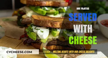 Fajitas and Cheese: A Perfect Pairing?