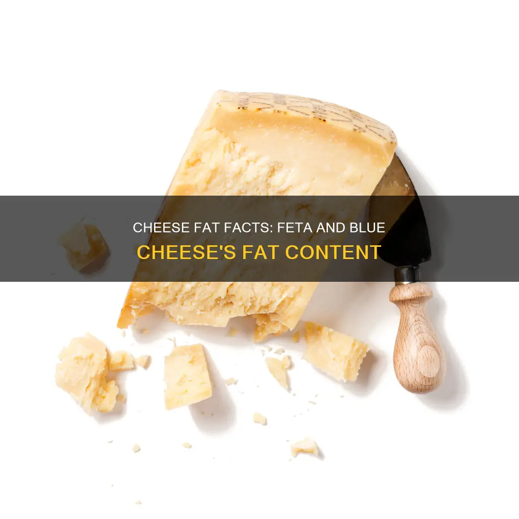 are feta and blue cheese high or low in fat