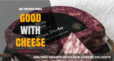Fortified Wines and Cheese: A Perfect Pairing or Missed Match?