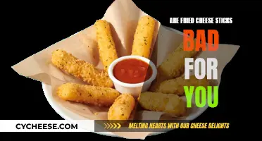 Cheese Sticks: Healthy or Unhealthy?