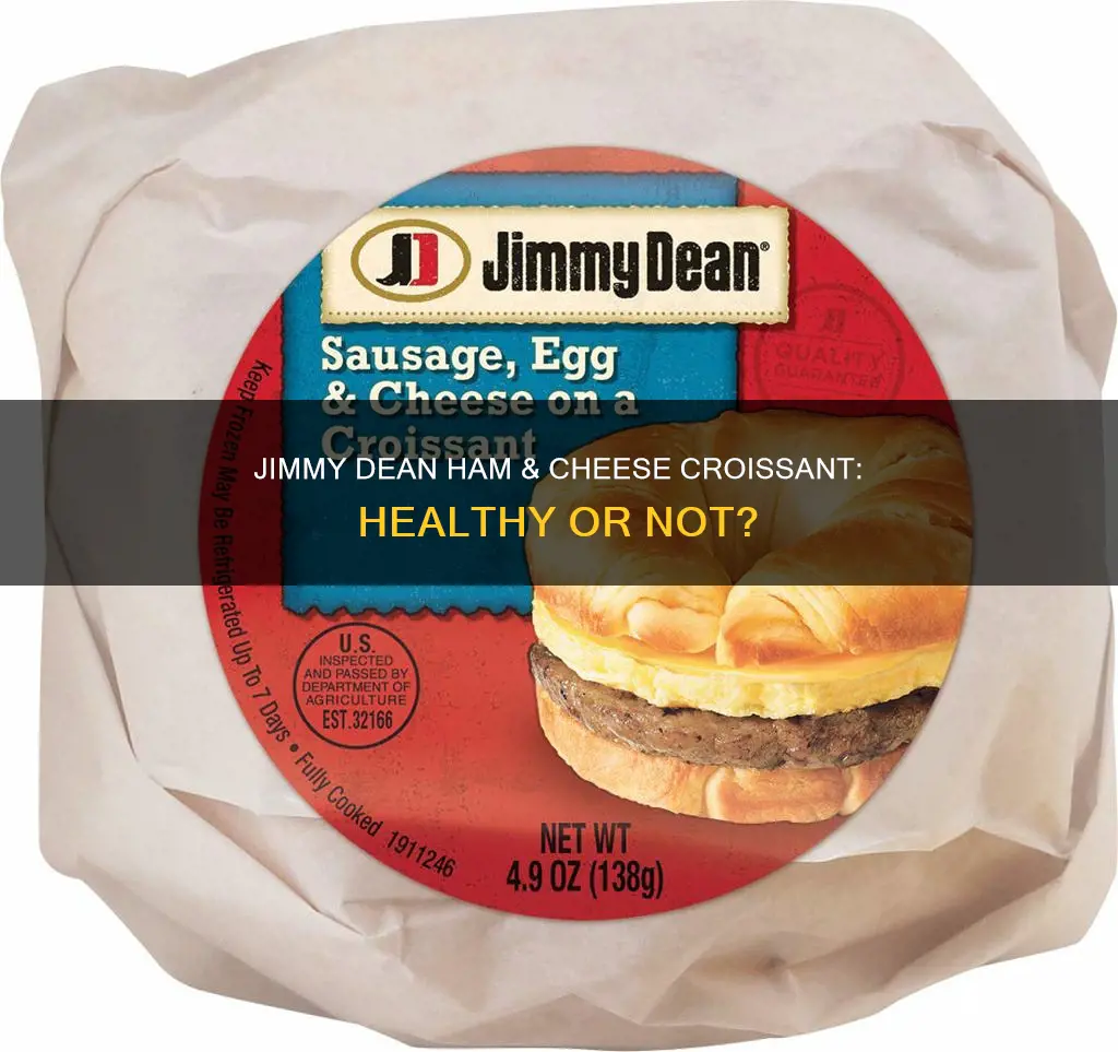 are jimmy dean ham and cheese croissant healthy