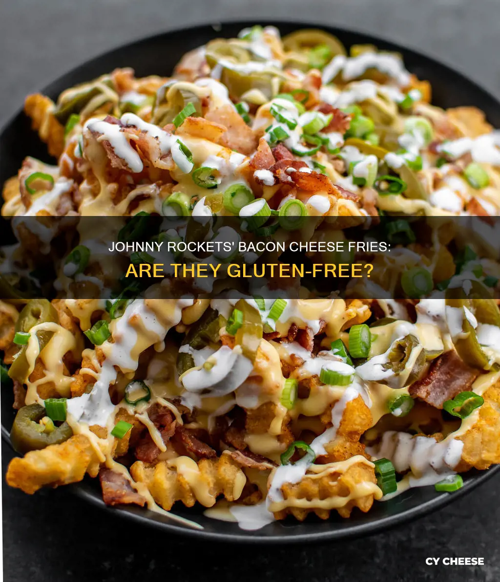 are johnny rockets bacon cheese fries gluten free