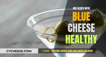 Blue Cheese and Olive: Healthy Indulgence or Diet Disaster?
