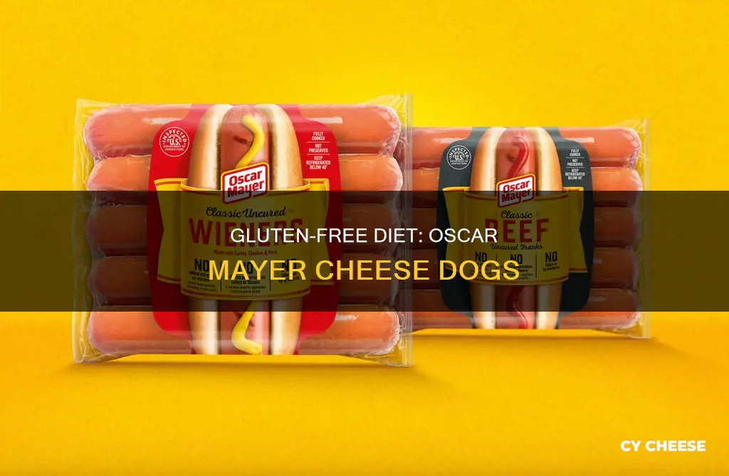 are oscar mayer cheese dogs gluten free