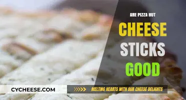 Are Pizza Hut Cheese Sticks Worth the Hype? A Tasty Review