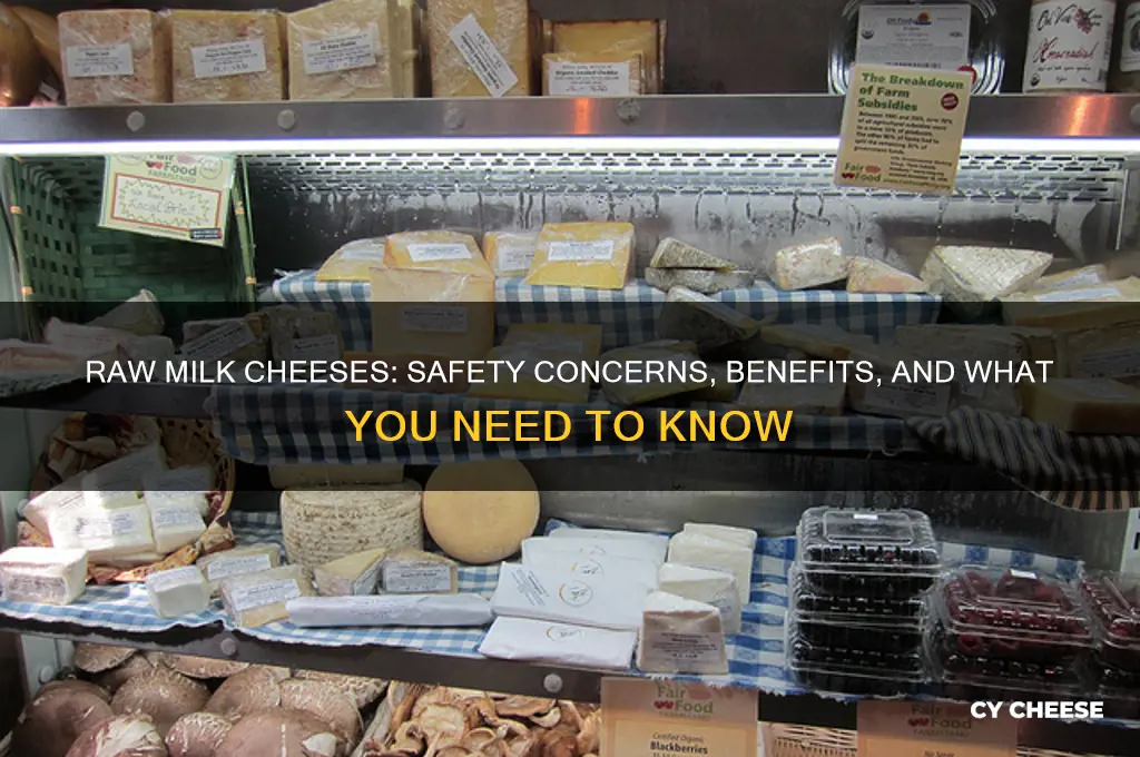 are raw milk cheeses safe