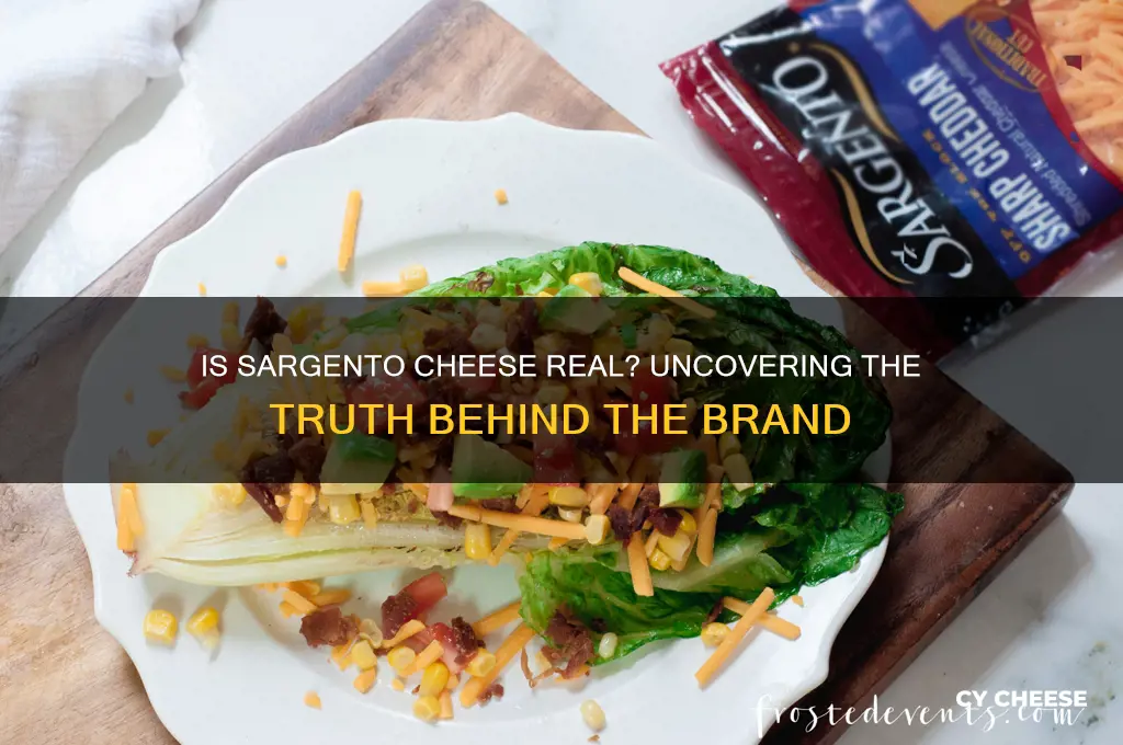 are sargento cheese real