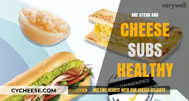 Steak and Cheese Subs: Healthy or Not?