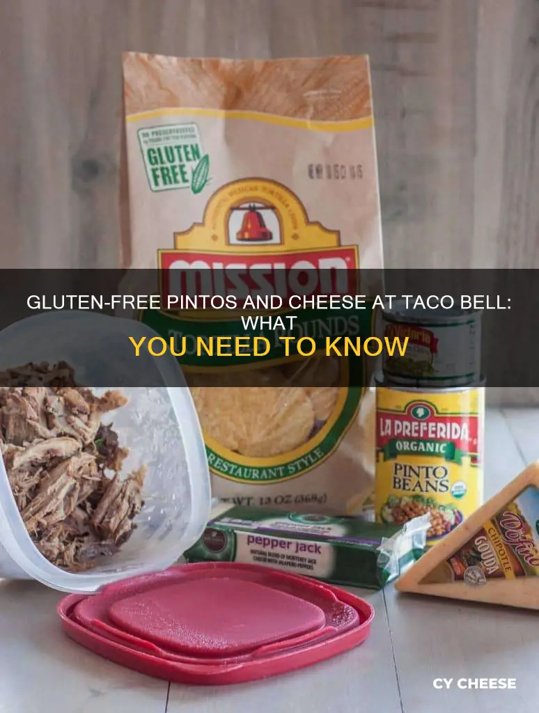 are taco bell pintos and cheese gluten free
