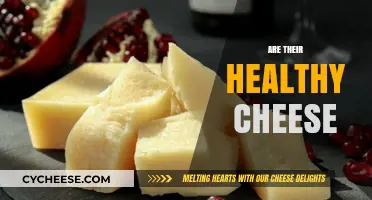 Healthy Cheese: Is it Possible?