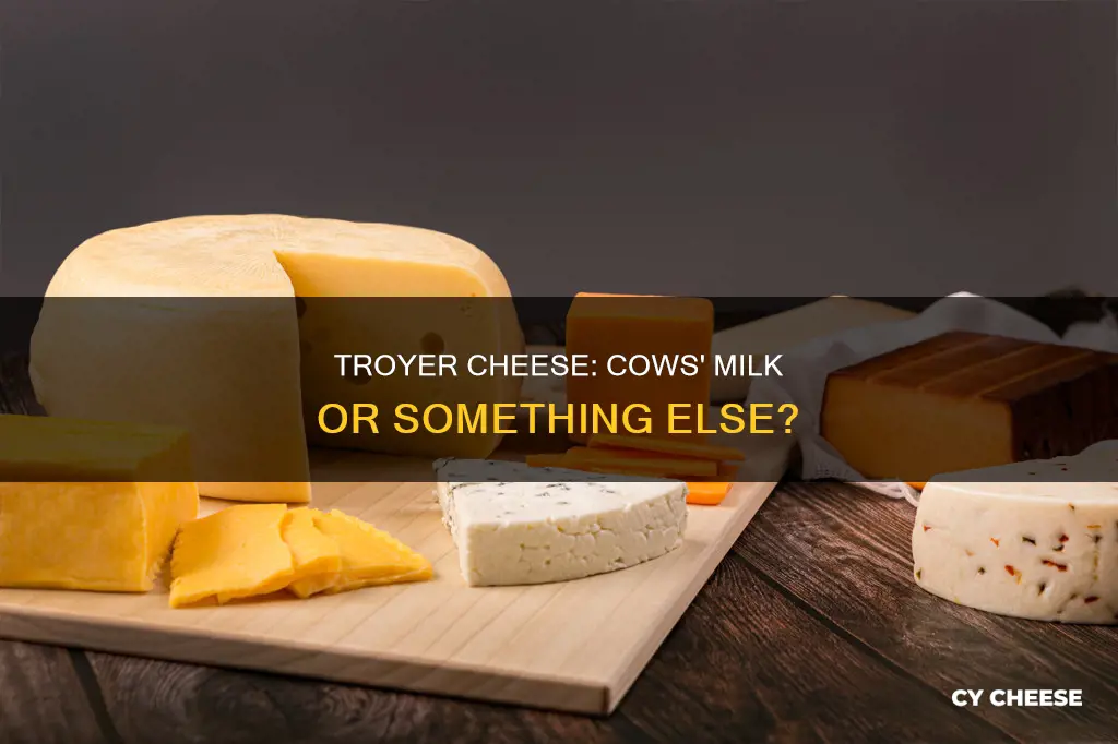 are troyer cheese made with cows milk