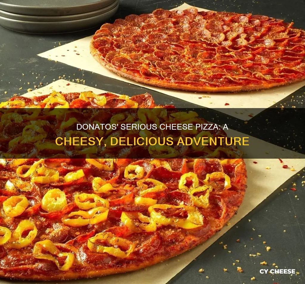 did donatos serious cheese pizza