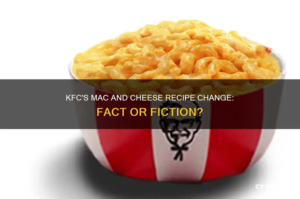 did kfc change the man and cheese recipe