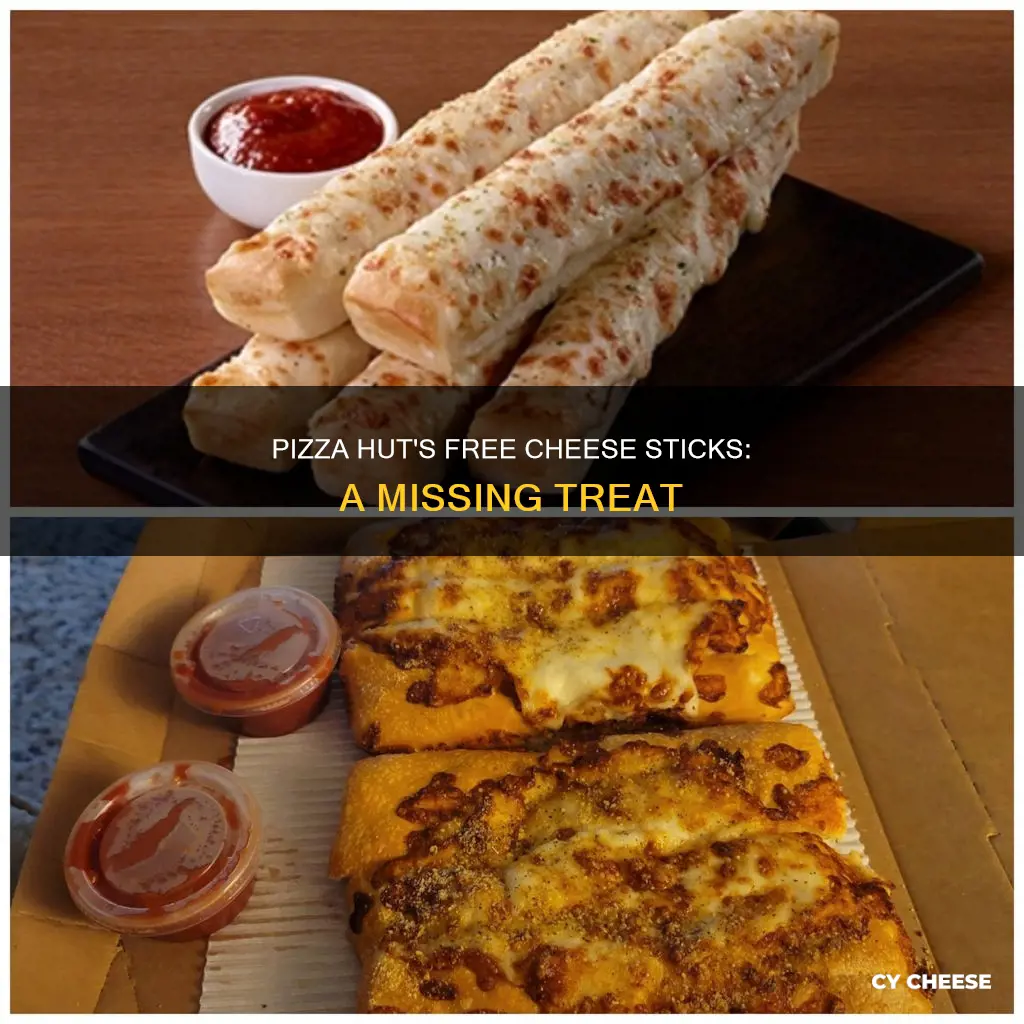 did not receive my free cheese sticks from pizza hut