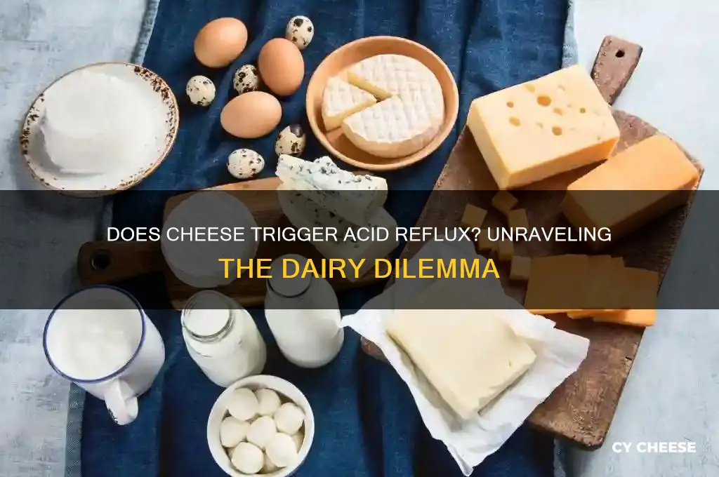 do cheese cause acid reflux