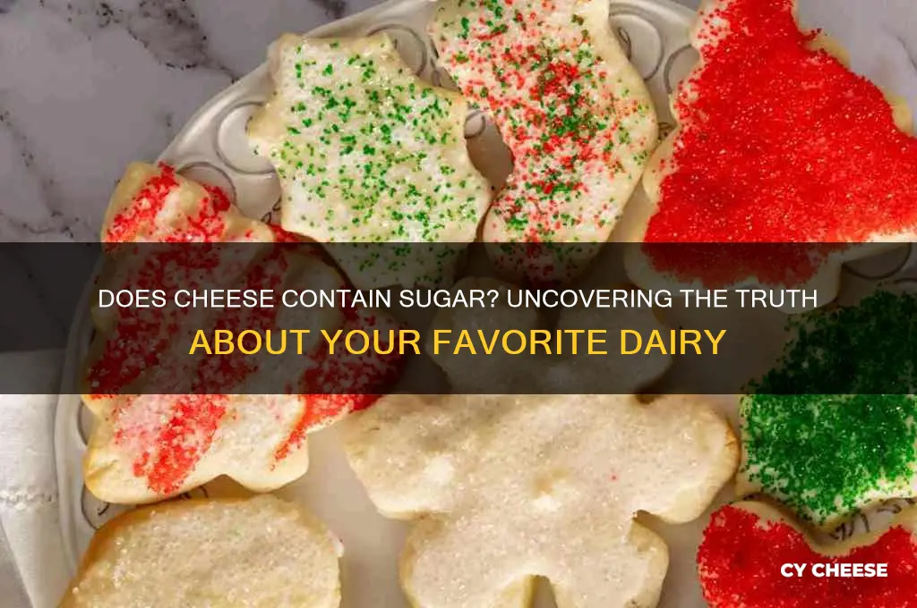 do cheese have sugar