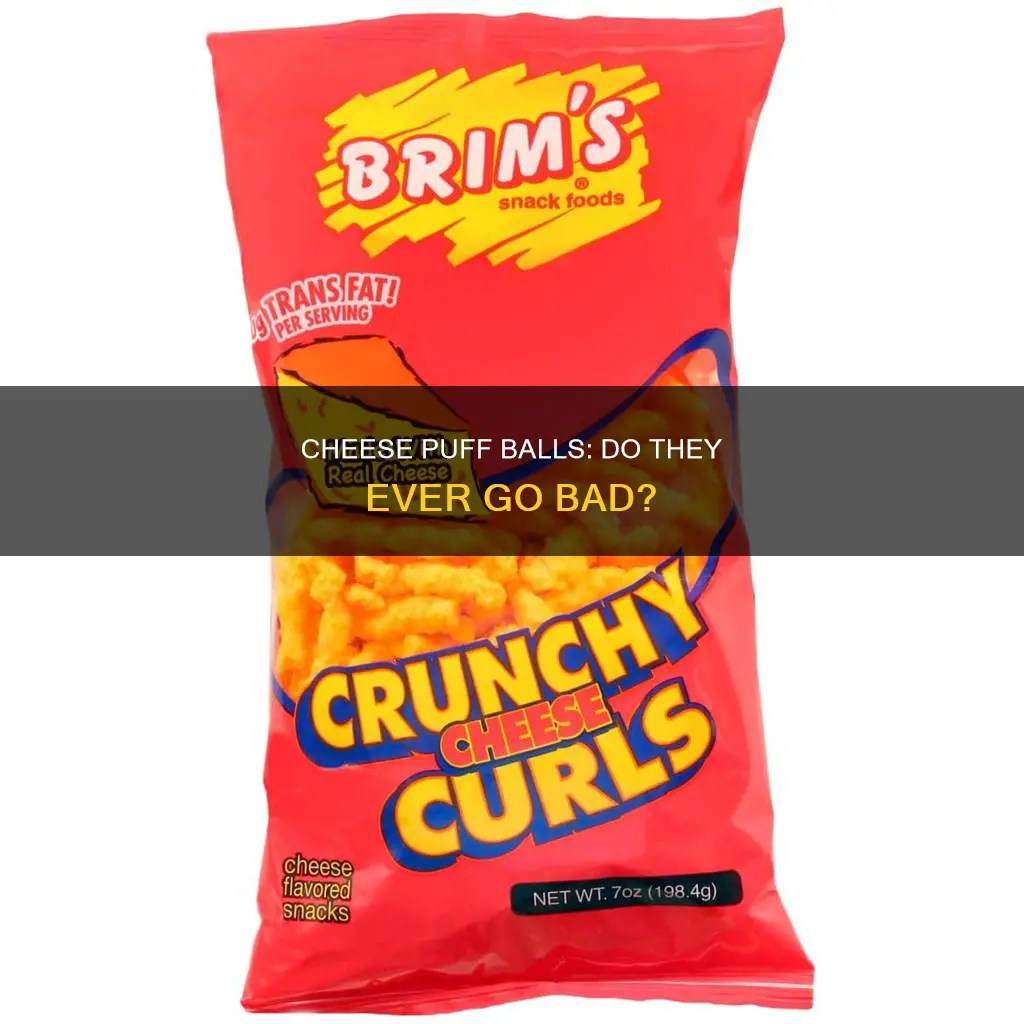 do cheese puff balls go bad