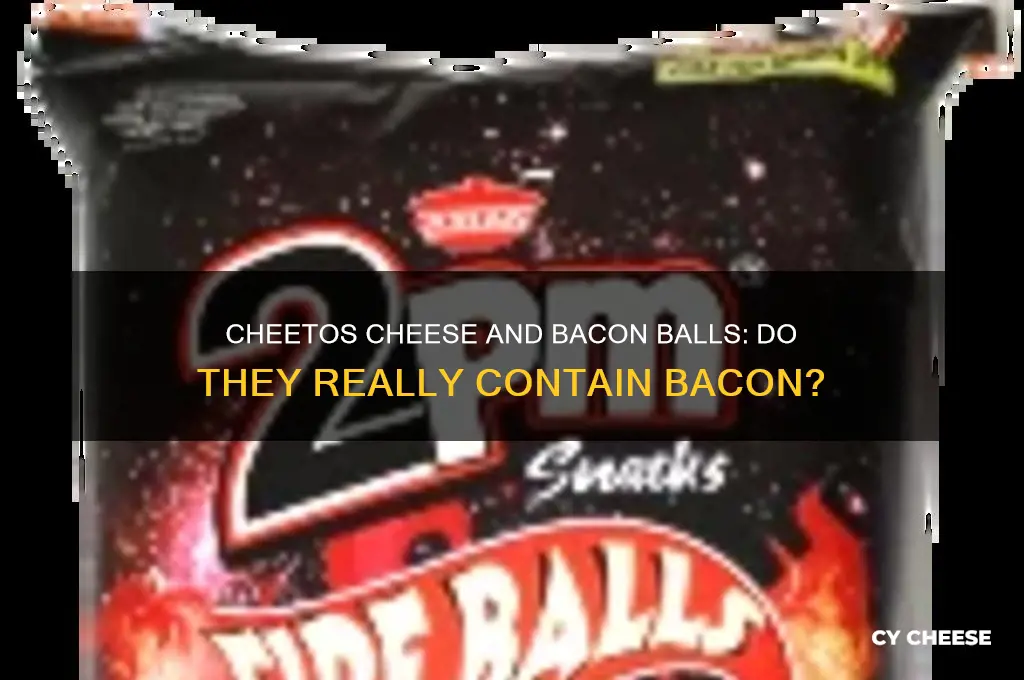 do cheetos cheese and bacon balls have bacon