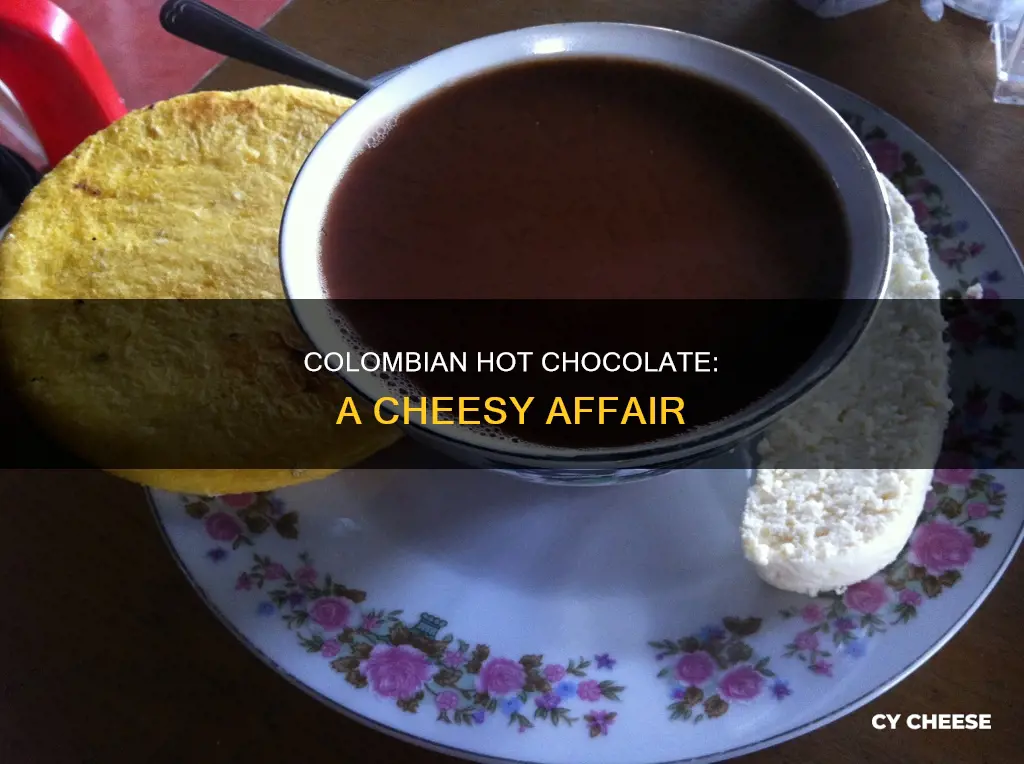 do colombians put cheese in hot chocolate