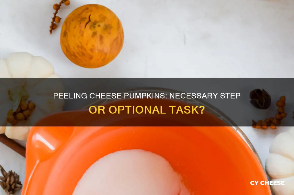 do i have to peel a cheese pumpkin