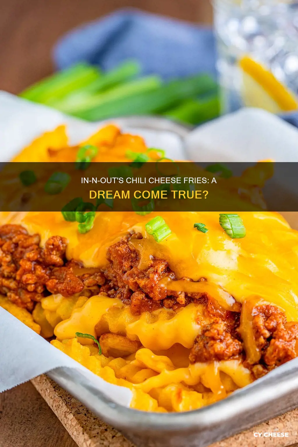 do in and out serve chili cheese fries