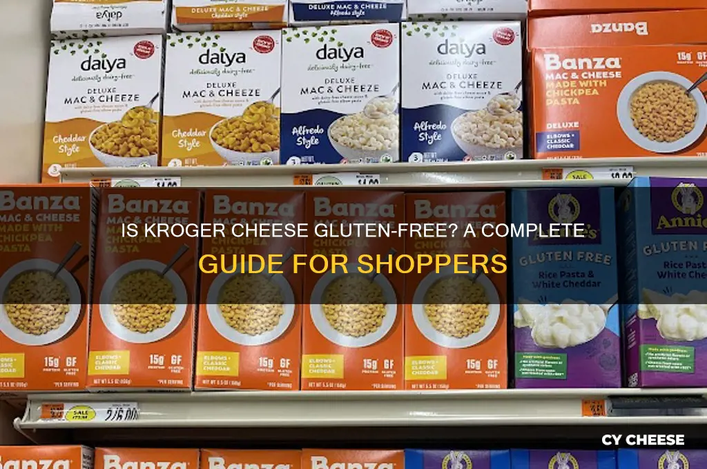 do kroger cheese contain gluten
