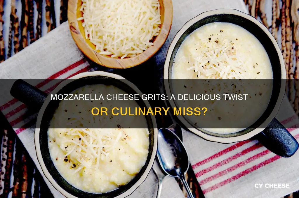 do mozellrella cheese grits taste good