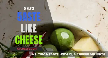Olives and Cheese: Similar or Distinctive Tastes?