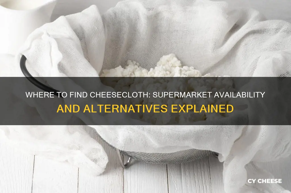 do supermarkets sell cheese cloth