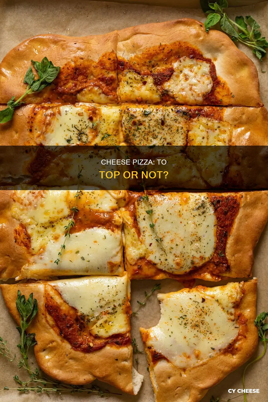 do you add cheese topping on cheese pizza