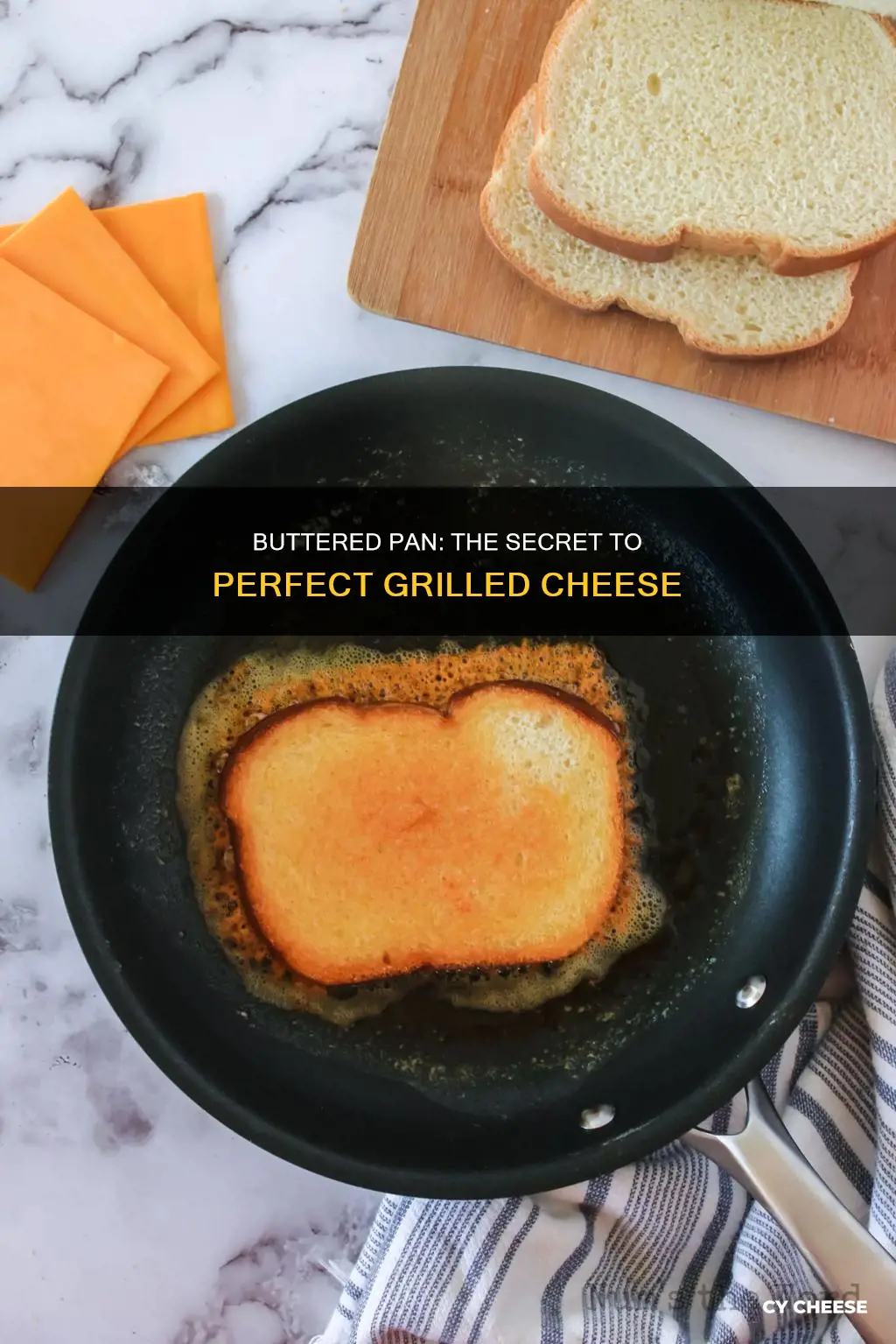 do you butter a pan for grilled cheese